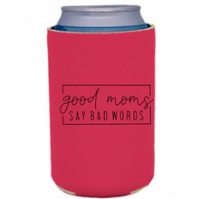 Load image into Gallery viewer, Good Moms Bad Words